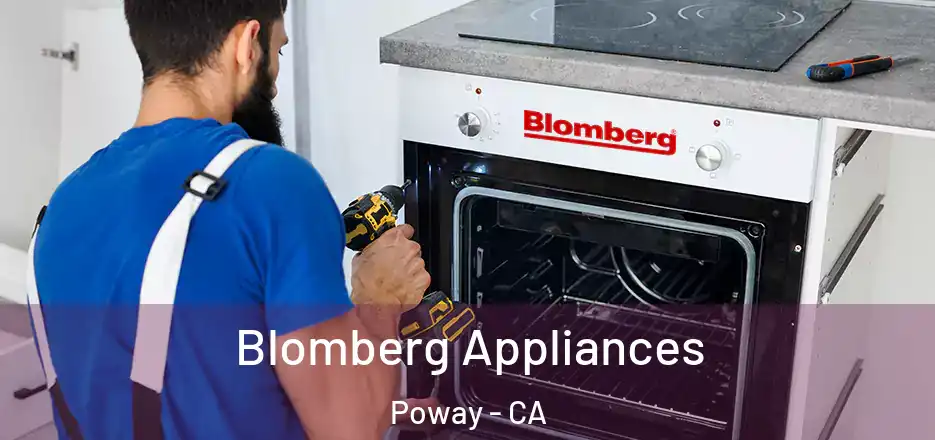 Blomberg Appliances Poway - CA