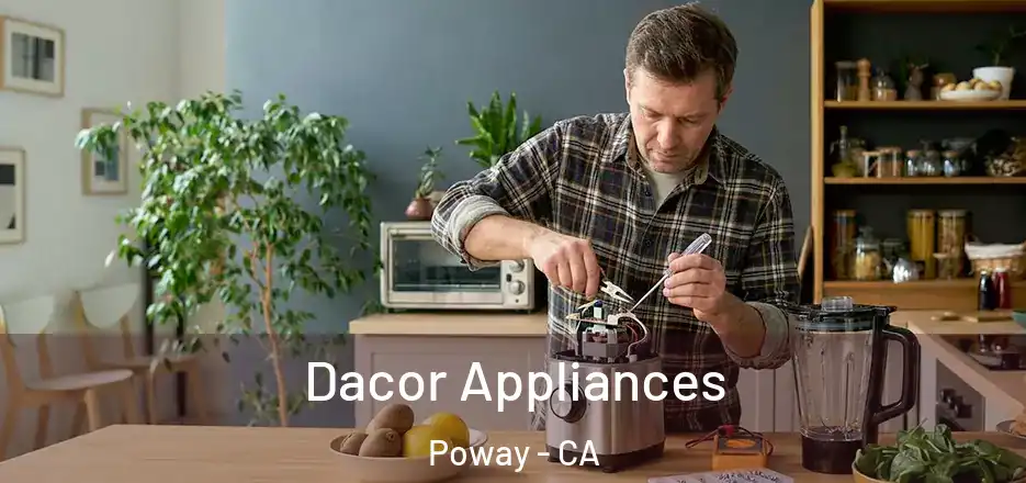 Dacor Appliances Poway - CA