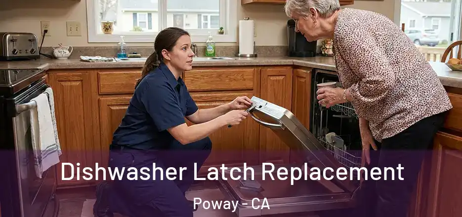 Dishwasher Latch Replacement Poway - CA