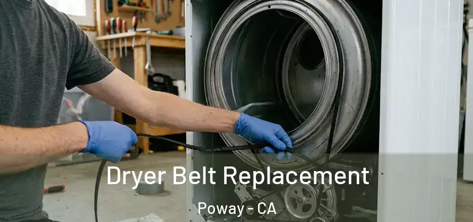 Dryer Belt Replacement Poway - CA