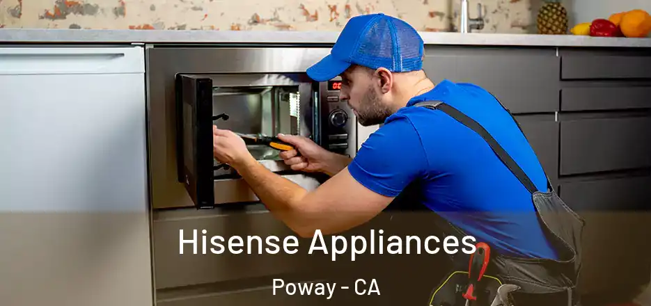 Hisense Appliances Poway - CA