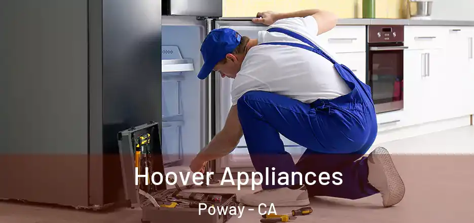 Hoover Appliances Poway - CA