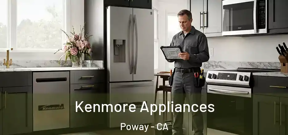 Kenmore Appliances Poway - CA