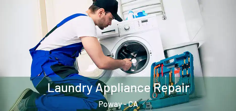 Laundry Appliance Repair Poway - CA