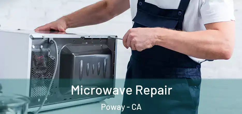  Microwave Repair Poway - CA