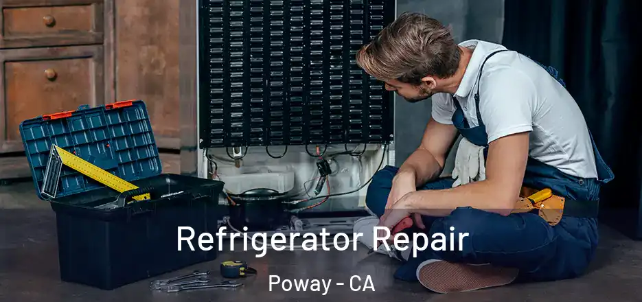 Refrigerator Repair Poway - CA
