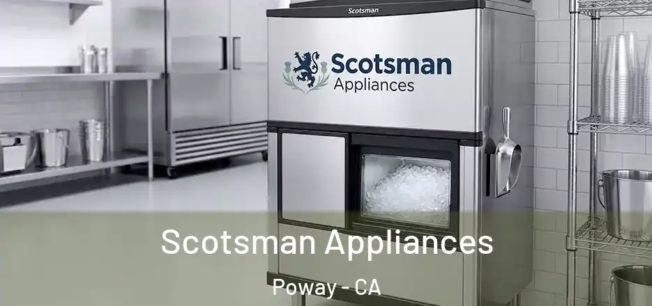 Scotsman Appliances Poway - CA