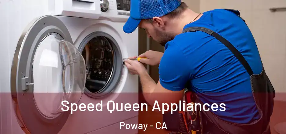 Speed Queen Appliances Poway - CA