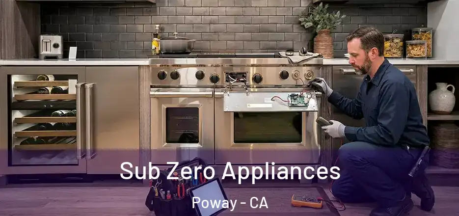  Sub Zero Appliances Poway - CA